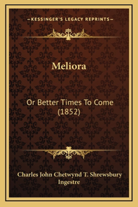 Meliora