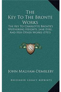 The Key To The Bronte Works