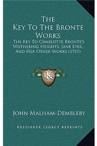 The Key To The Bronte Works