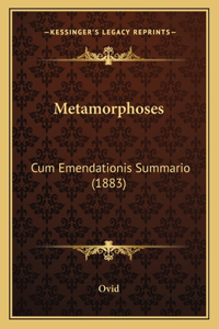 Metamorphoses