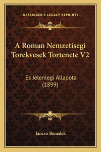 A Roman Nemzetisegi Torekvesek Tortenete V2