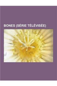 Bones (Serie Televisee)
