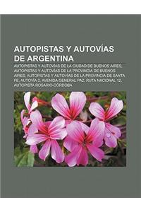 Autopistas y Autovias de Argentina