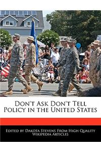 Don't Ask Don't Tell Policy in the United States