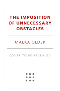 The Imposition of Unnecessary Obstacles