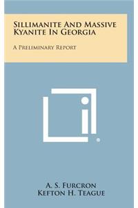 Sillimanite and Massive Kyanite in Georgia