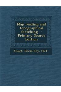 Map Reading and Topographical Sketching