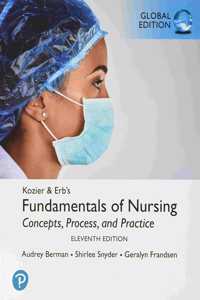 Kozier & Erb's Fundamentals of Nursing, Global Edition