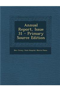 Annual Report, Issue 31