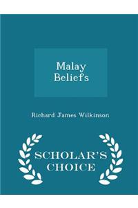 Malay Beliefs - Scholar's Choice Edition