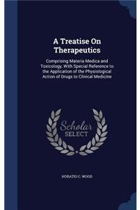 Treatise On Therapeutics
