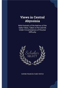 Views in Central Abyssinia