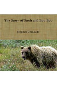 The Story of Stosh and Boo Boo