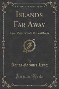 Islands Far Away