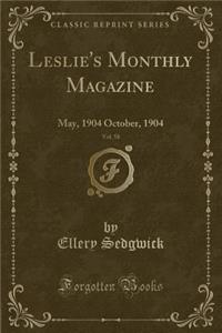 Leslie's Monthly Magazine, Vol. 58