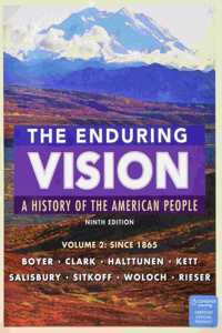 Bundle: The Enduring Vision, Volume II: Since 1865, Loose-Leaf Version, 9th + Mindtap History, 1 Term (6 Months) Printed Access Card