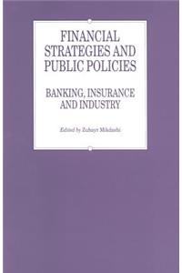 Financial Strategies and Public Policies