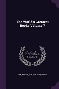 World's Greatest Books Volume 7