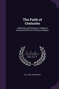 The Faith of Centuries
