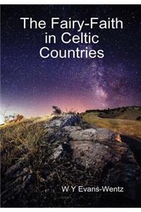 Fairy-Faith in Celtic Countries