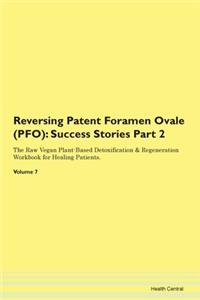 Reversing Patent Foramen Ovale (PFO)