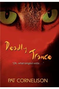 Deadly Trance