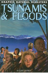 Tsunamis & Floods