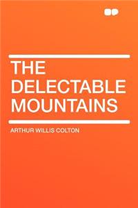 The Delectable Mountains