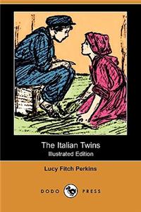 Italian Twins (Illustrated Edition) (Dodo Press)