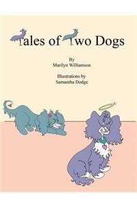 Tales of Two Dogs