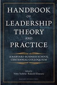 Handbook of Leadership Theory and Practice