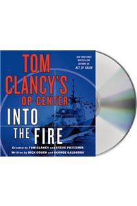 Into the Fire