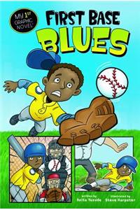 First Base Blues