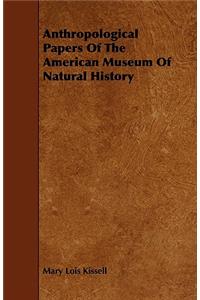 Anthropological Papers of the American Museum of Natural History