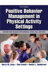 Positive Behavior Management in Physical Activity Settings