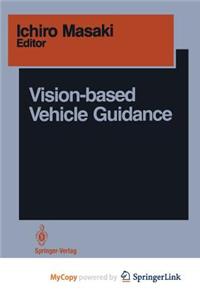 Vision-Based Vehicle Guidance