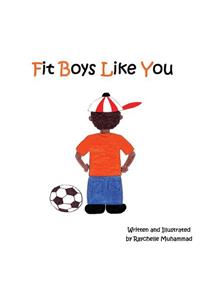 Fit Boys Like You