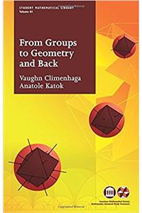 From Groups to Geometry and Back