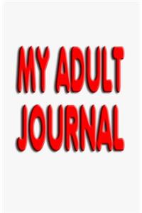 My Adult Journal