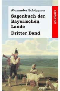 Sagenbuch der Bayerischen Lande
