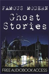 Famous Modern Ghost Stories