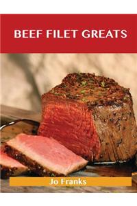 Beef Filet Greats