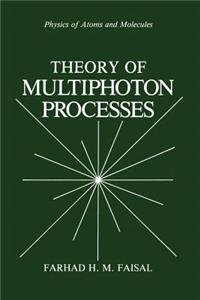 Theory of Multiphoton Processes