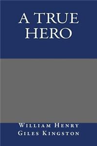 A True Hero