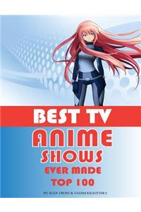 Best Tv Anime Shows Ever Made