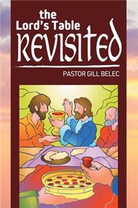The Lord's Table Revisited