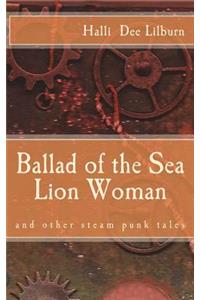 Ballad of the Sea Lion Woman