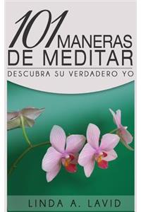 101 Maneras de Meditar