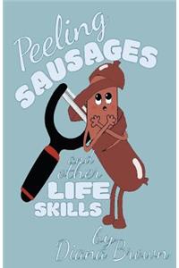 Peeling Sausages