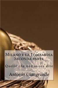 Milano E La Lombardia. Seconda Parte